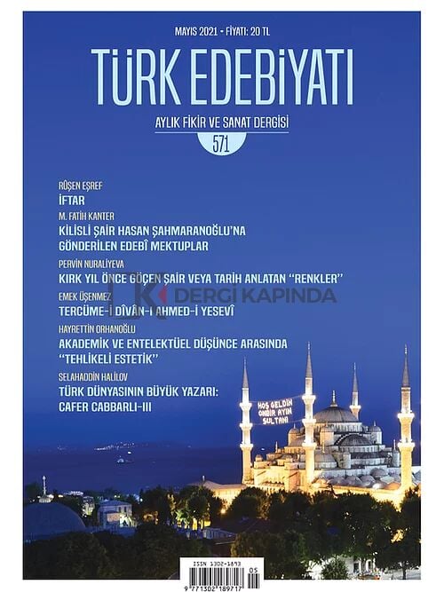 Türk Edebiyatı Dergisi 571.Sayı Mayıs 2021