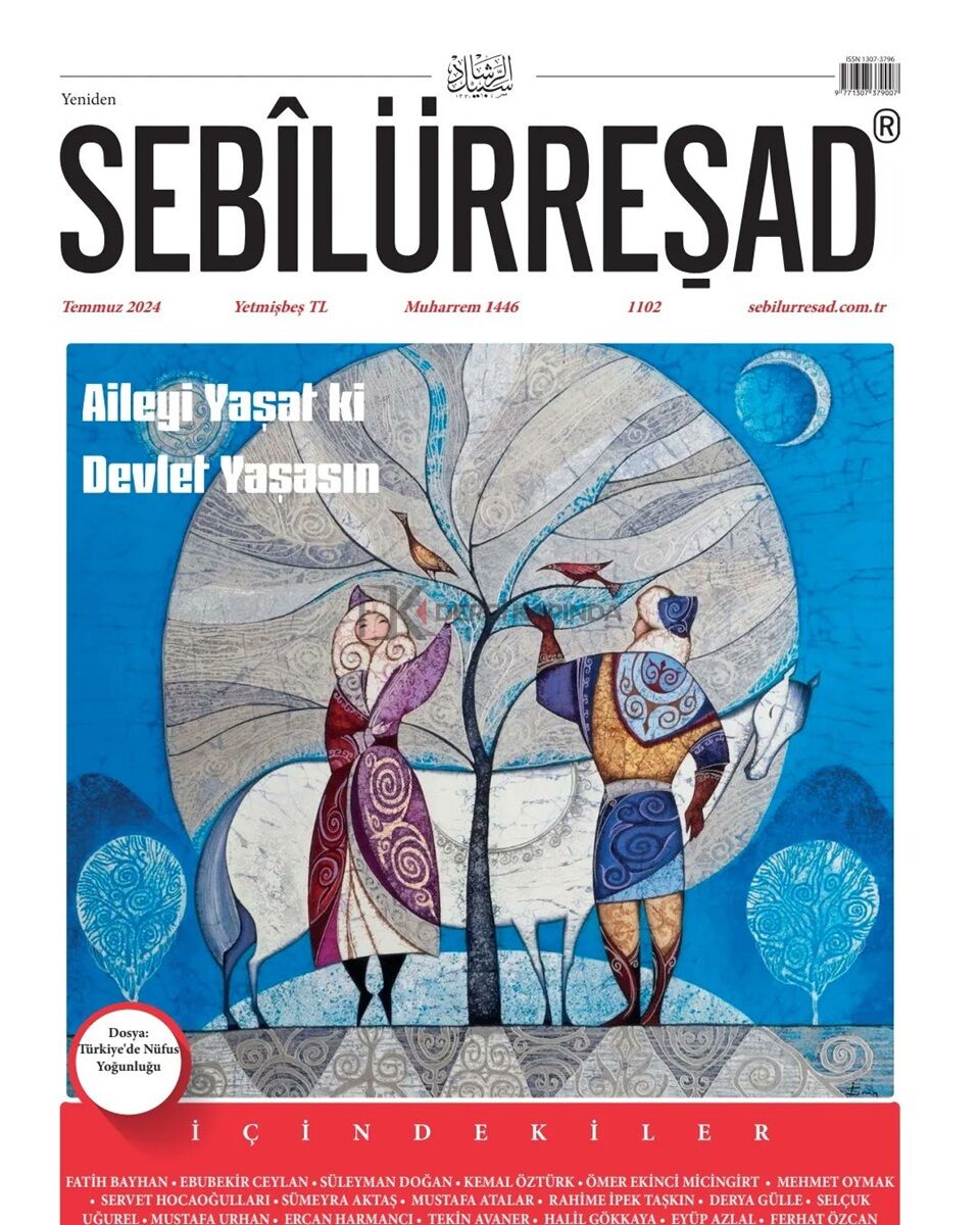 Sebilürreşad Dergi 1102.Sayı Temmuz 2024