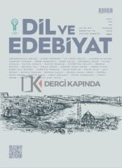 Dil ve Edebiyat Dergi 199.Sayı Temmuz 2025