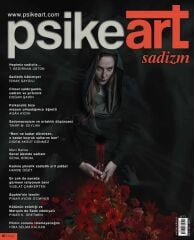 Psikeart Dergi 54.Sayı Kasım-Aralık 2017 - Sadizm