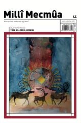 Milli Mecmua Dergi 44.Sayı Mayıs-Haziran 2025