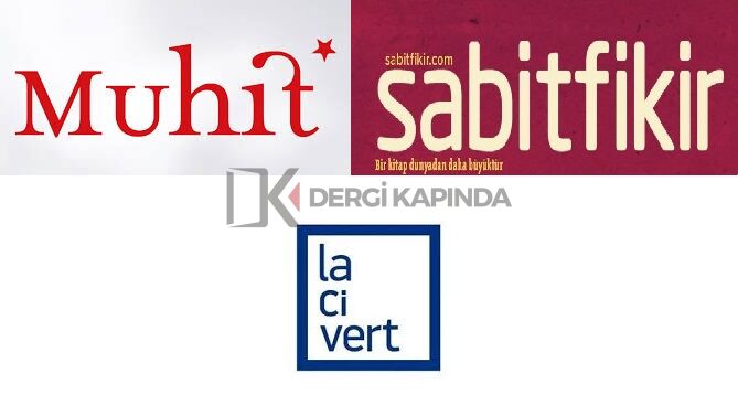 Muhit + Sabitfikir + Lacivert Dergi Yıllık Abonelik
