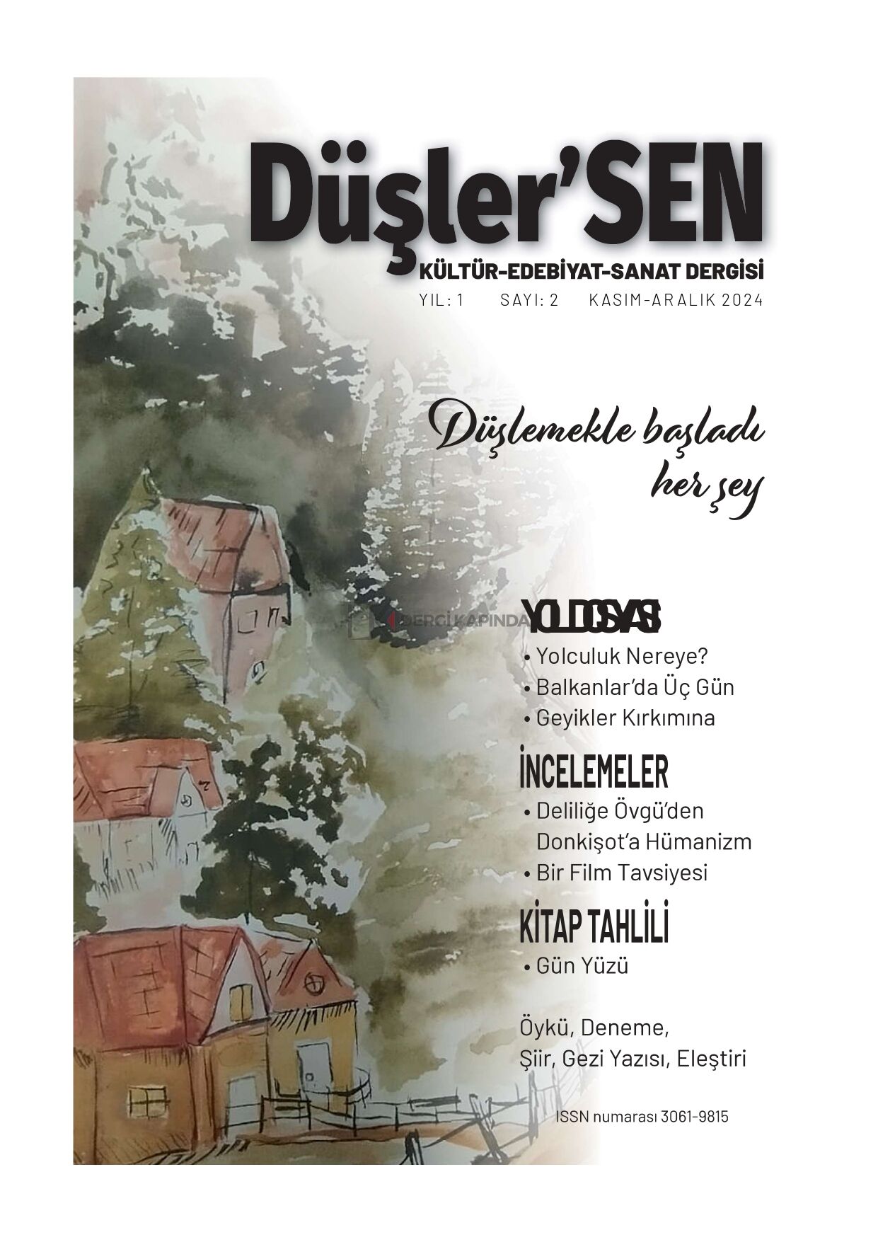 Düşlersen Dergi 2. Sayı Kasım-Aralık 2024