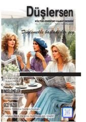 Düşlersen Dergi 4.Sayı Mart-Nisan 2025
