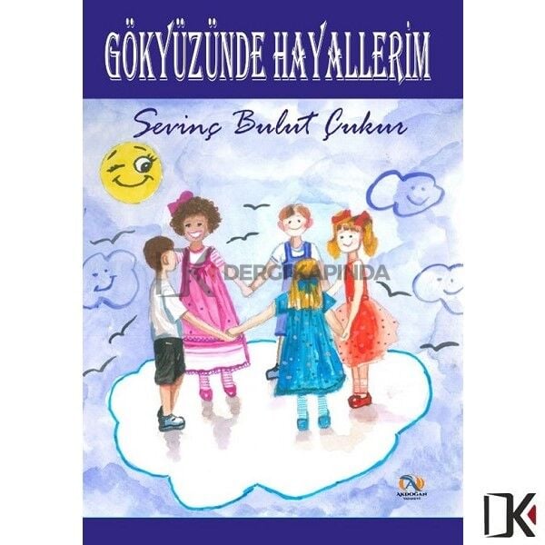 Gökyüzünde Hayallerim - Serap Bulut Çukur