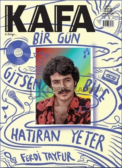 Kafa Dergi 125.Sayı Şubat 2025