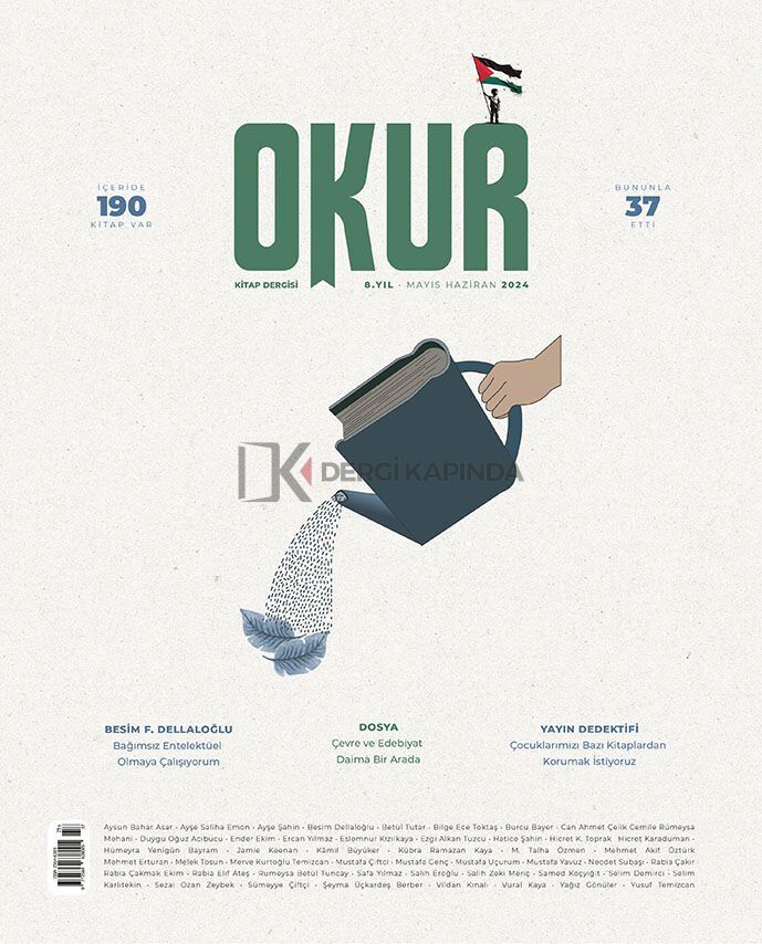 Okur Kitap Dergisi 37.Sayı Mayıs-Haziran 2024