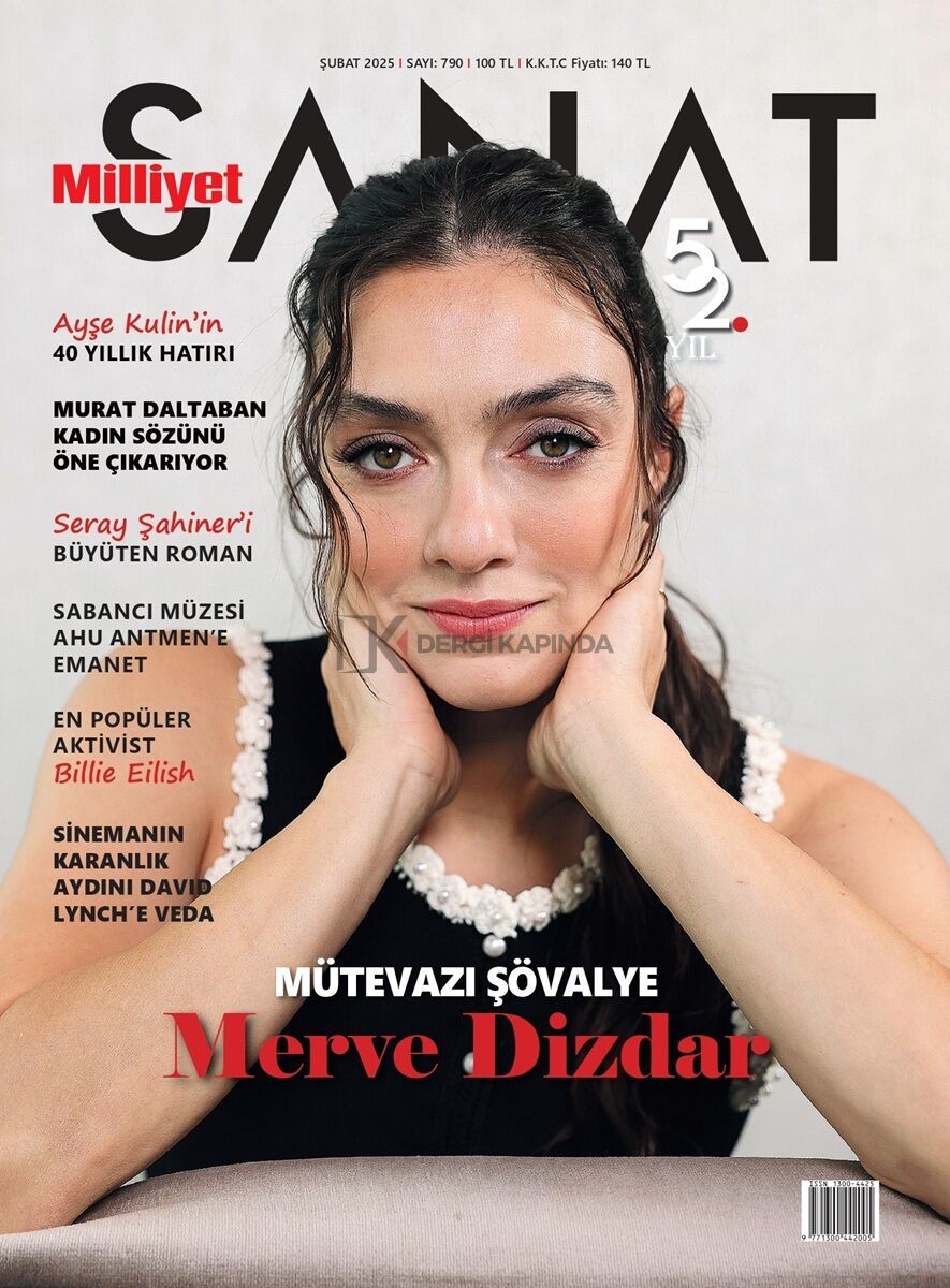 Milliyet Sanat Dergi 790.Sayı Şubat 2025