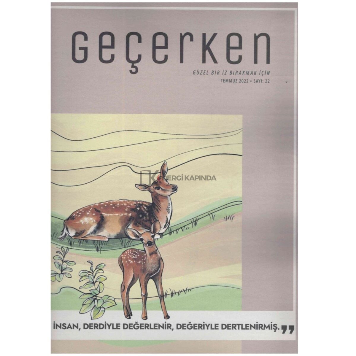 Geçerken 22.Sayı Temmuz 2022