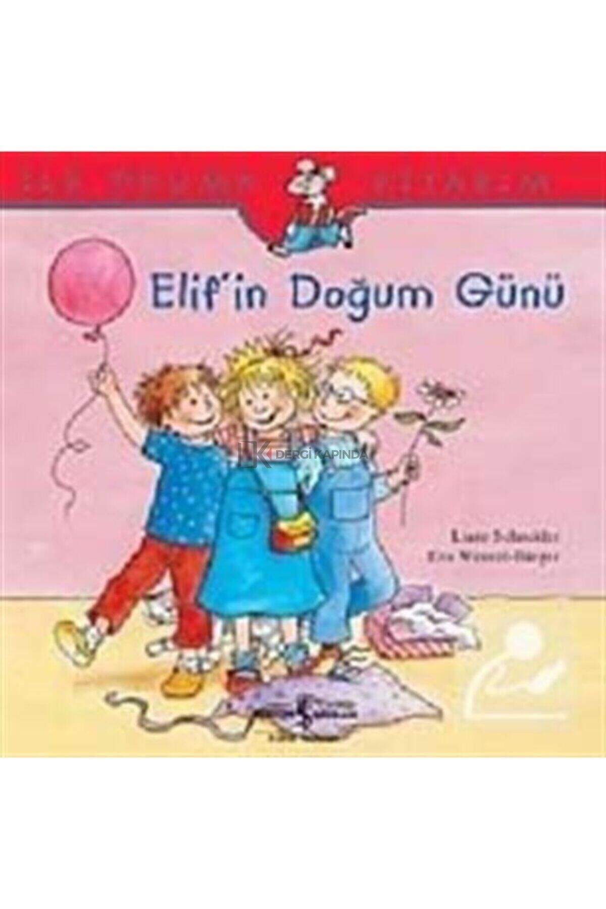 Elif'in Doğum Günü