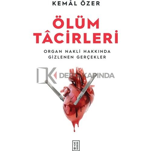 Ölüm Tacirleri - Kemâl Özer
