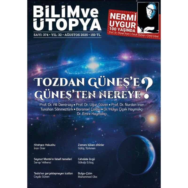 Bilim ve Ütopya Dergi 374.Sayı Ağustos 2025