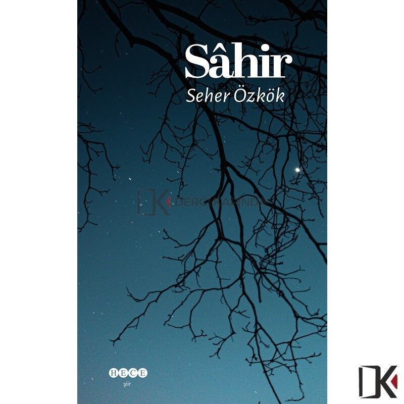 Sâhir - Seher Özkök