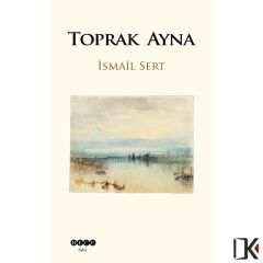 Toprak Ayna - İsmail Sert
