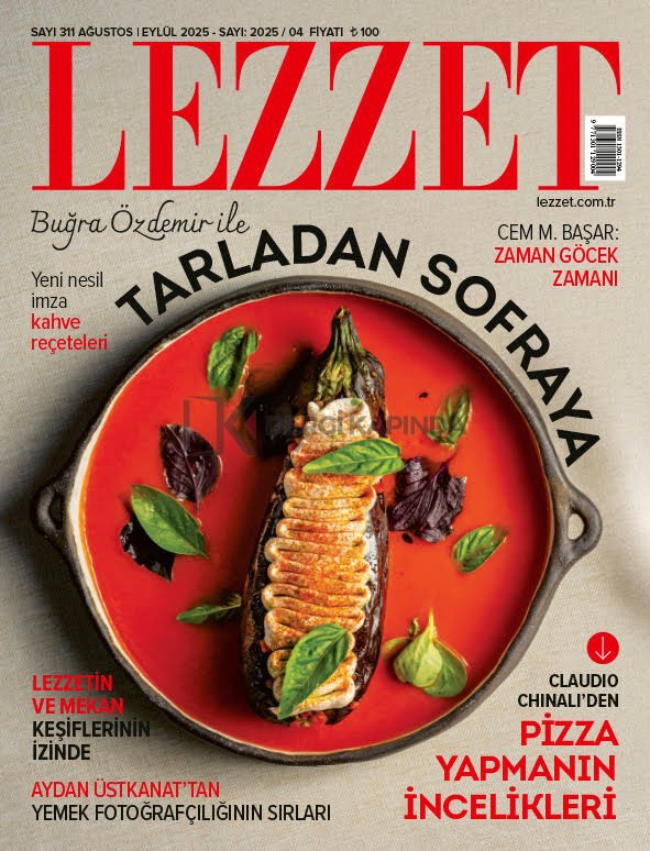 Lezzet Dergi Ağustos-Eylül 2025