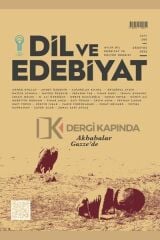 Dil ve Edebiyat Dergi 200.Sayı Ağustos 2025