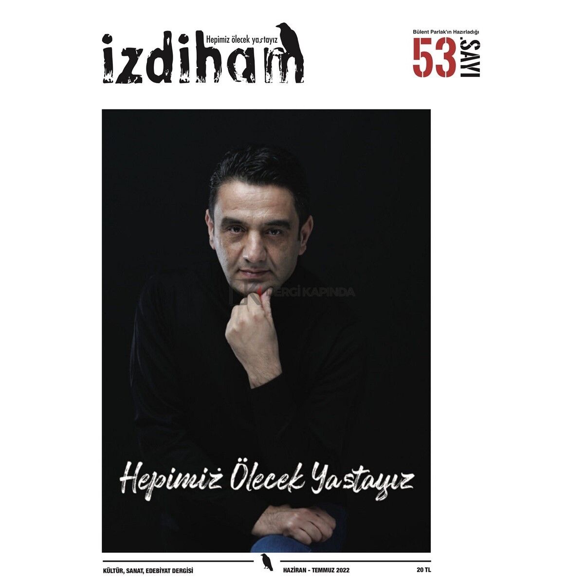 İzdiham 53.Sayı Haziran-Temmuz 2022