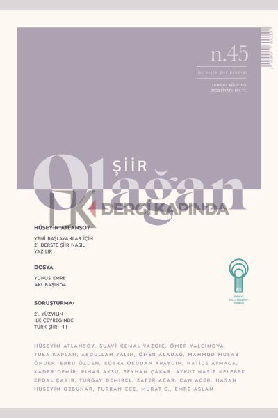 Olağan Şiir Dergi 45.Sayı Temmuz-Ağustos 2025