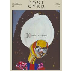 Post Öykü 46.Sayı Mayıs-Haziran 2022