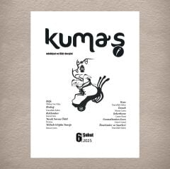 Kumaş Dergi 6.Sayı Şubat 2025