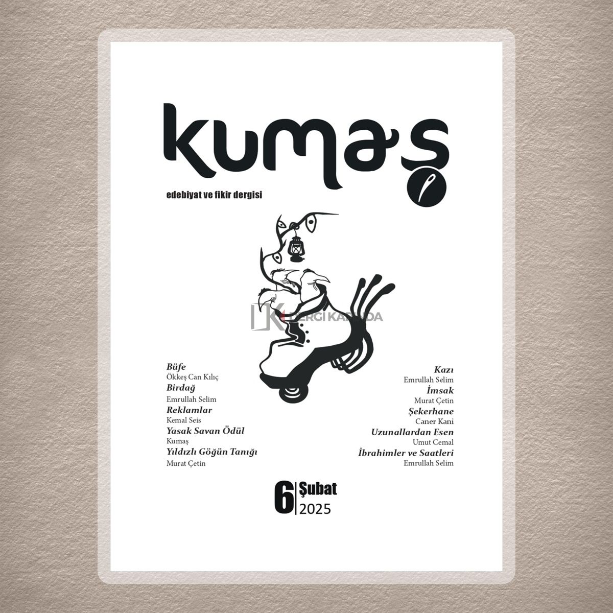 Kumaş Dergi 6.Sayı Şubat 2025