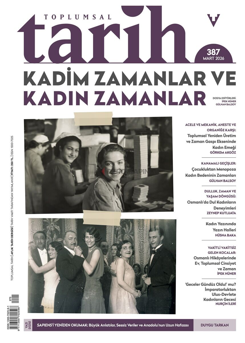 Toplumsal Tarih Dergi 387.Sayı Mart 2026