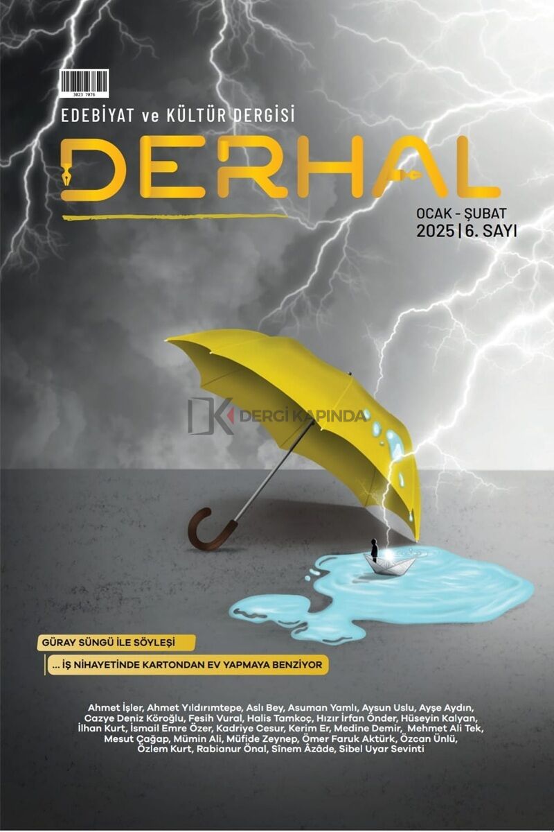 Derhal Dergi 6.Sayı Ocak-Şubat 2025