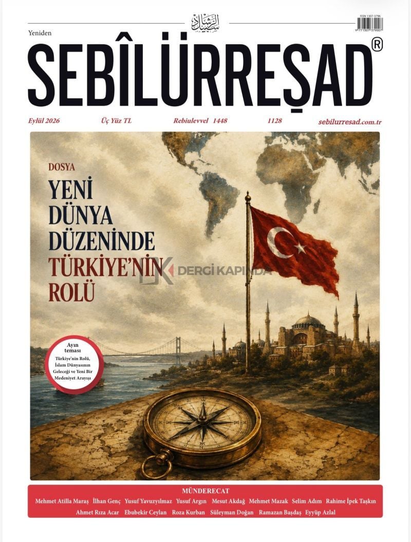 Sebilürreşad Dergi 1128.Sayı Eylül 2026