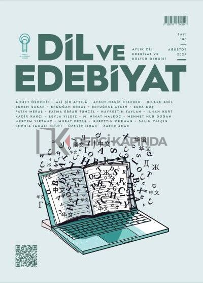 Dil ve Edebiyat Dergi 188.Sayı Ağustos 2024
