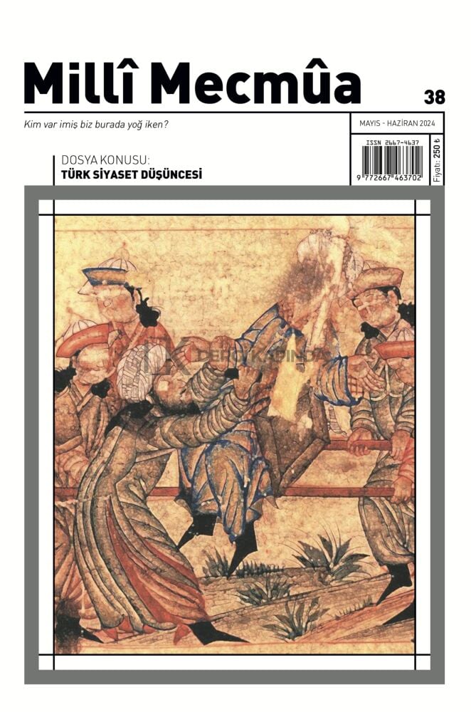 Milli Mecmua Dergi 38.Sayı Mayıs-Haziran 2024