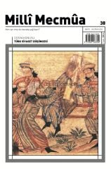Milli Mecmua Dergi 38.Sayı Mayıs-Haziran 2024