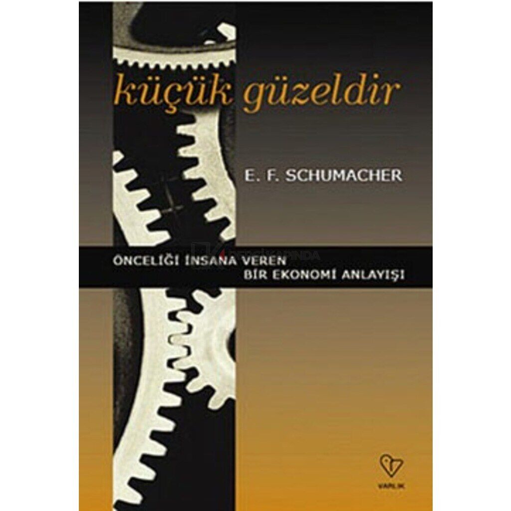 Küçük Güzeldir E.F. Schumacher 448138451