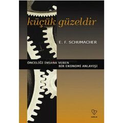 Küçük Güzeldir E.F. Schumacher 448138451