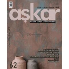 Aşkar 62.Sayı Nisan-Haziran 2022