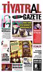 Tiyatral Gazete 4.Sayı Ağustos 2024