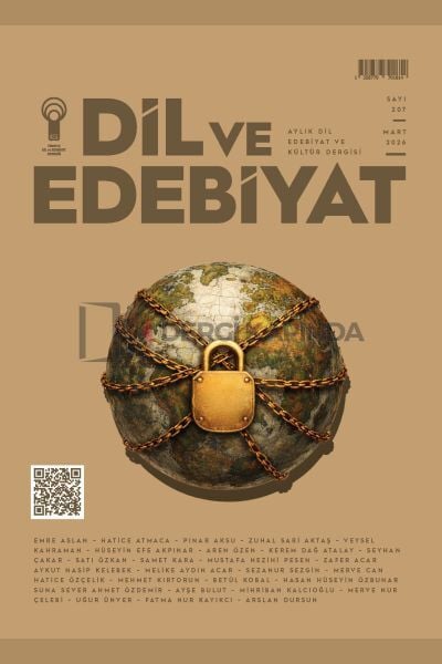 Dil ve Edebiyat Dergi 207.Sayı Mart 2026