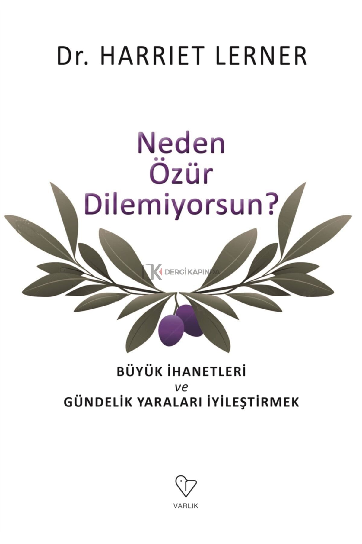 Neden Özür Dilemiyorsun Harriet Lemer 9789754346527