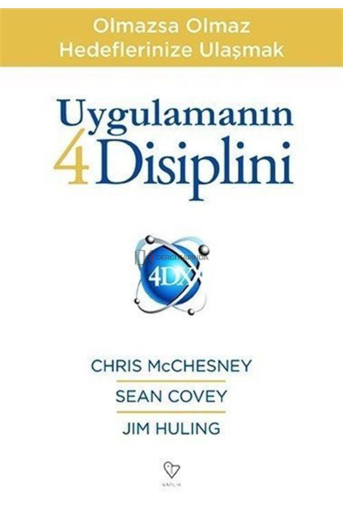 Uygulamanın 4 Disiplini