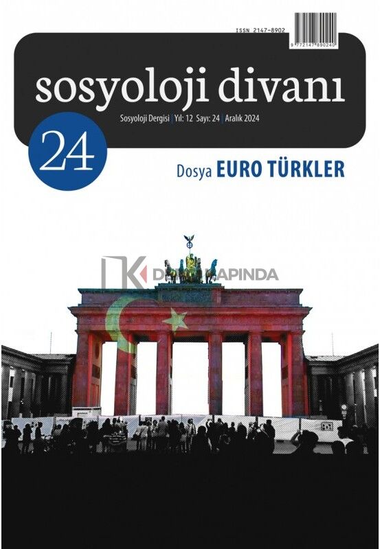 Sosyoloji Divanı Dergi 24.Sayı Aralık 2024 - Euro Türkler
