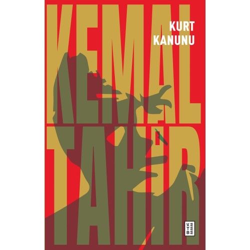 Kurt Kanunu - Kemal Tahir