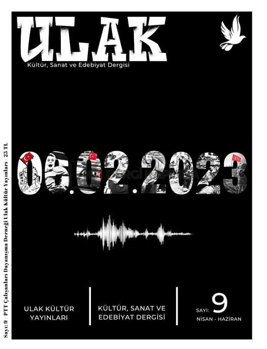 Ulak Dergi 9.Sayı Nisan-Haziran 2023