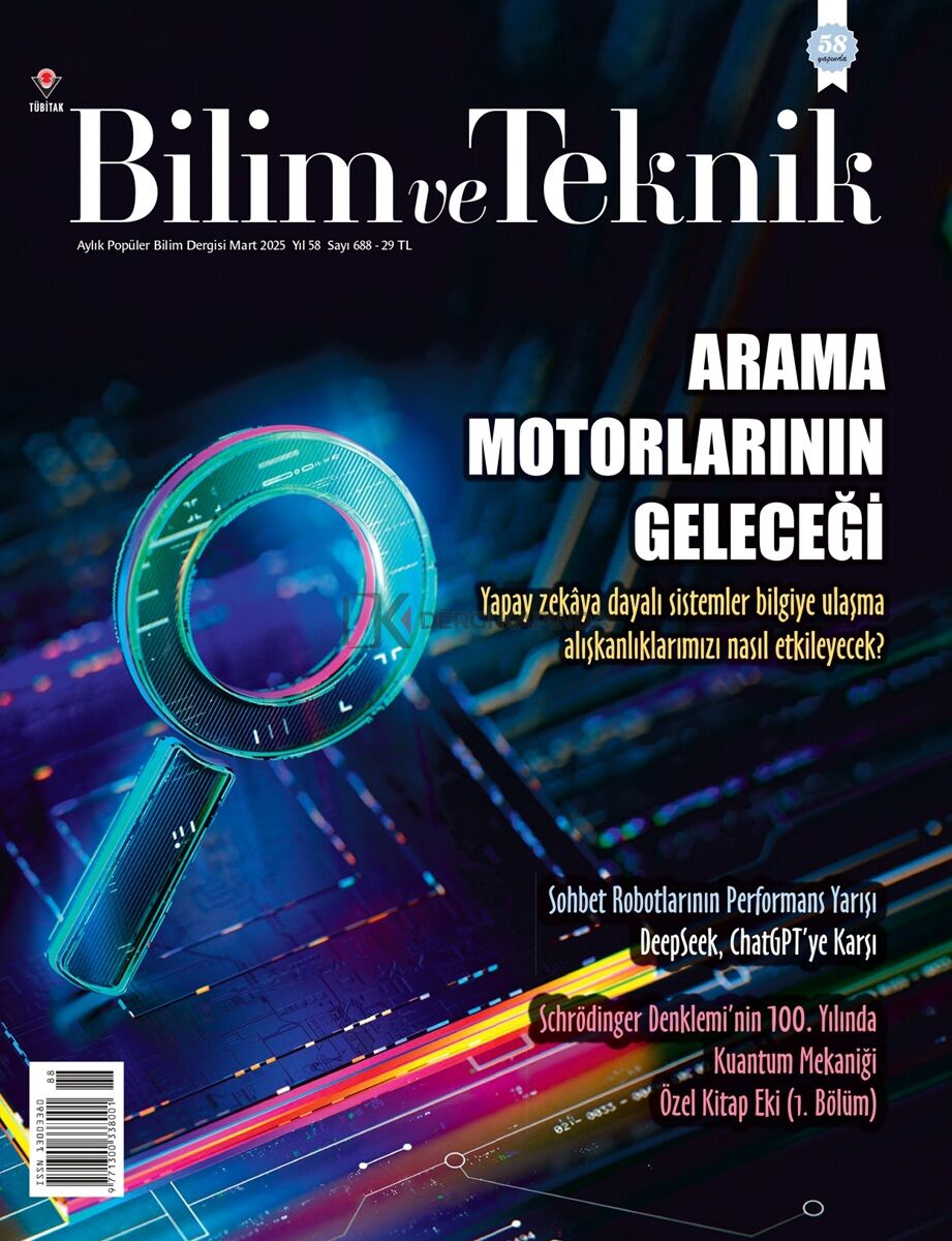 Bilim ve Teknik Dergi Mart 2025