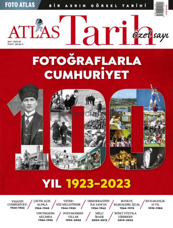 Atlas Tarih Özel Sayı - Fotoğraflarla Cumhuriyet