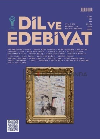 Dil ve Edebiyat Dergi 201.Sayı Eylül 2025