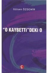O Kaybetti'deki O