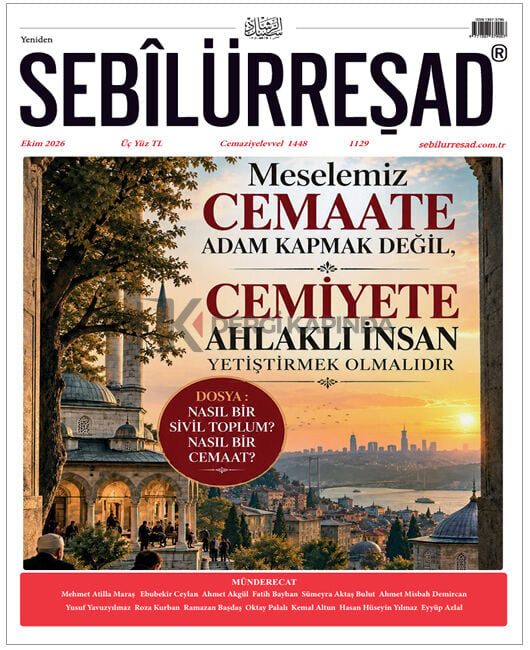 Sebilürreşad Dergi 1129.Sayı Ekim 2026