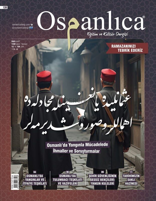 Osmanlıca Dergi 139.Sayı Mart 2025
