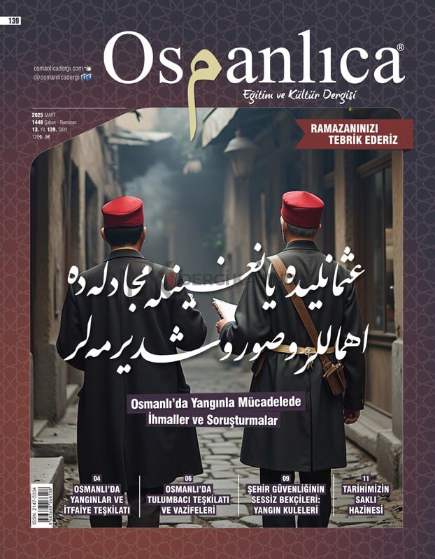 Osmanlıca Dergi 139.Sayı Mart 2025