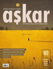 Aşkar Dergi 80.Sayı Ekim-Kasım-Aralık 2026