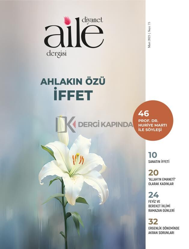 Diyanet Aile Dergi 75.Sayı Mart 2025